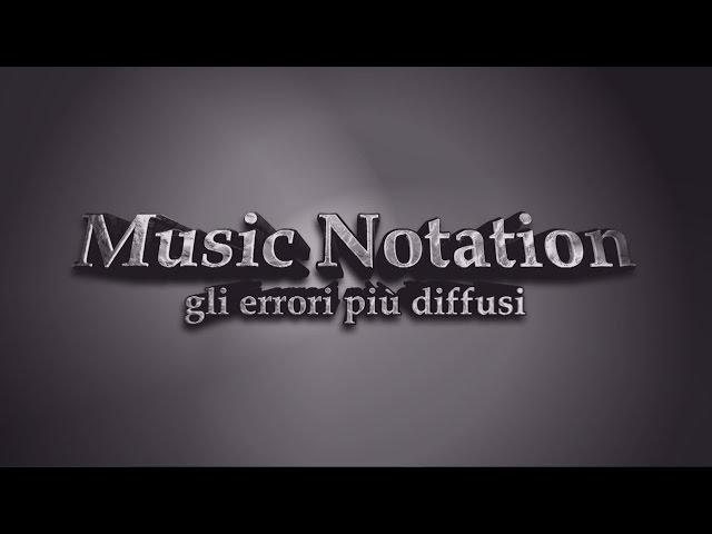 Notazione musicale  - gli errori più diffusi