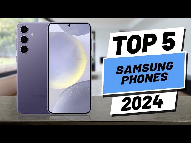 Top 5 BEST Samsung Phones in [2024]