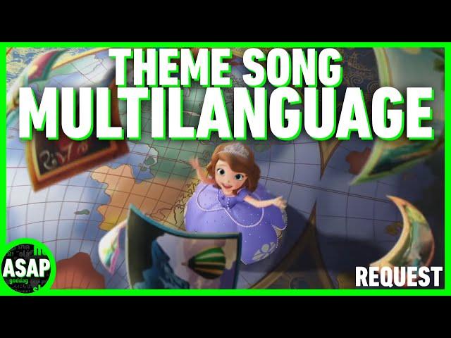 Sofia the First | Theme Song Multilanguage (Requested)