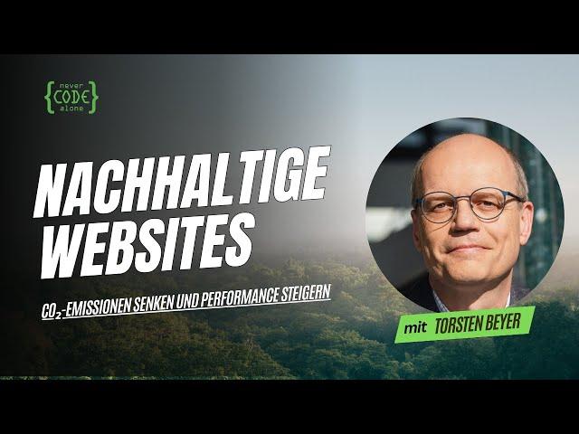 Nachhaltiges Webdesign: So reduzierst du den CO₂-Fußabdruck deiner Website! Mit Torsten Beyer