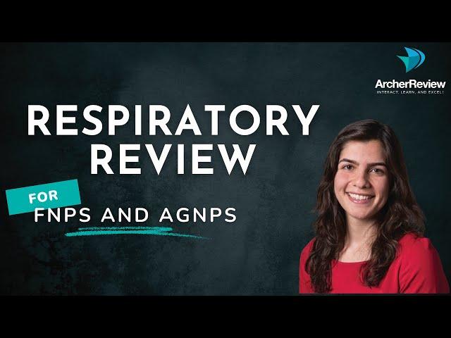 Respiratory Review for Nurse Practitioners