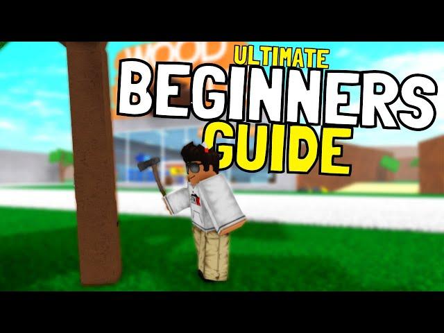 The ULTIMATE GUIDE for Beginners in Lumber Tycoon 2...