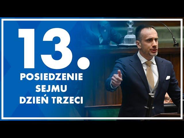 13. posiedzenie Sejmu - dzień trzeci.  14 czerwca 2024 r.