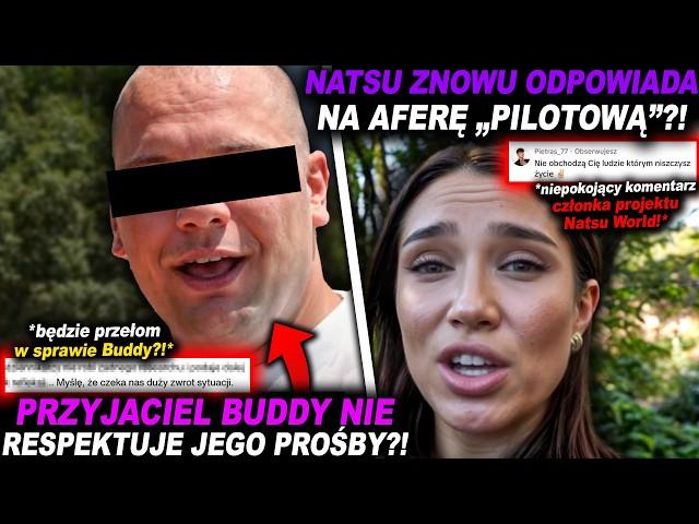 KONIEC WSPARCIA DLA BUDDY?! (BOXDEL, AMADEUSZ FERRARI, NATSU, CAROLINE DERPIENSKI, JULIA ŻUGAJ)