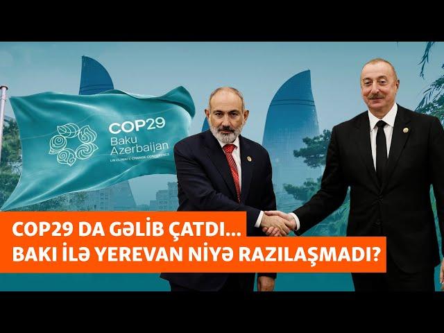 "Sülh müqaviləsi 2027-də imzalanacaq" - Azərbaycanla Ermənistan 4 ildir razılaşa bilmir