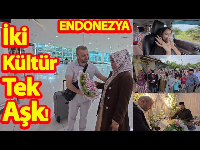 İki Kültür, Tek Aşk!-Türkiye'den Endonezya'ya Uzanan Duygusal Evlilik! #endonezya