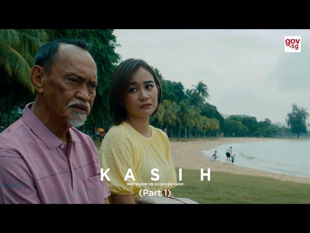 Kasih – Part I