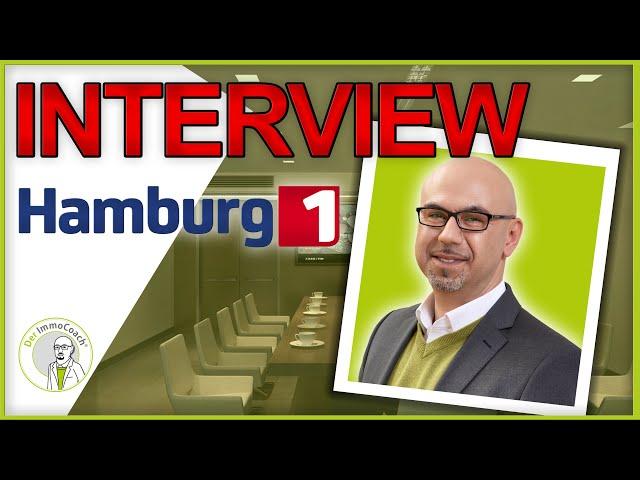 Interview Hakan Citak (CITAK IMMOBILIEN & DER IMMOCOACH) mit Hamburg 1