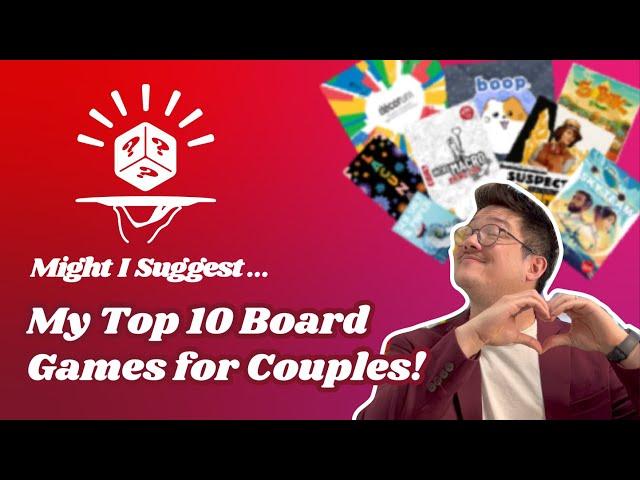 Top 10 Board Games for Couples! - Sommelier Suggestions with Alex!