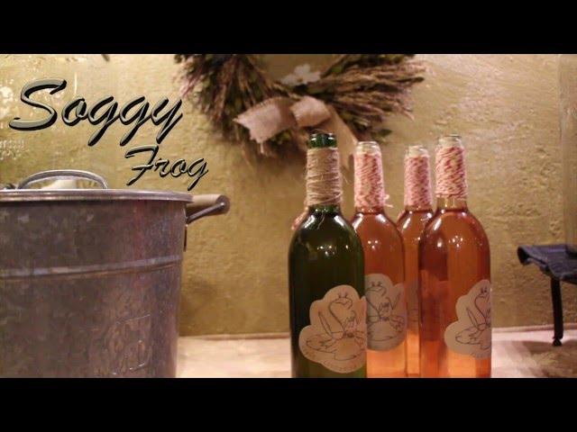 Soggy Frog Wine "Commercial"