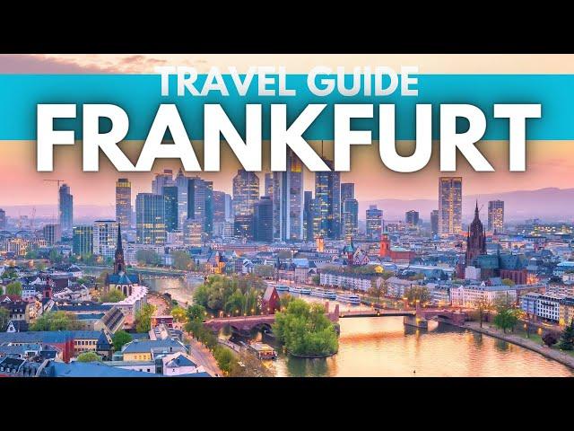Frankfurt, Germany Travel Guide: Best Things To Do in Frankfurt