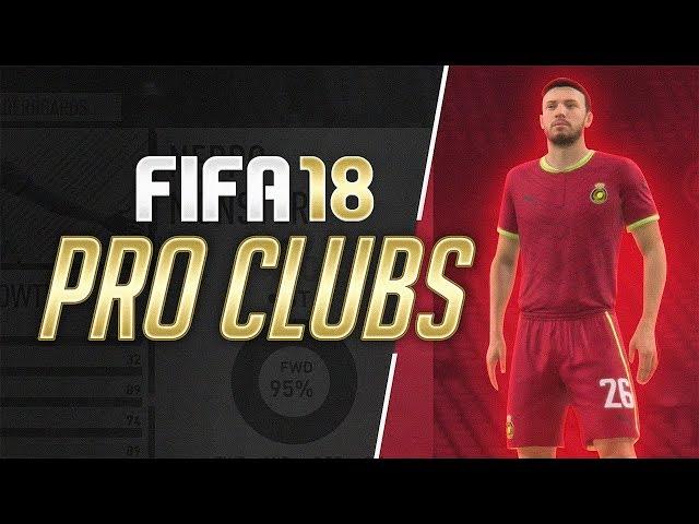 PRO CLUBS! - FIFA 18