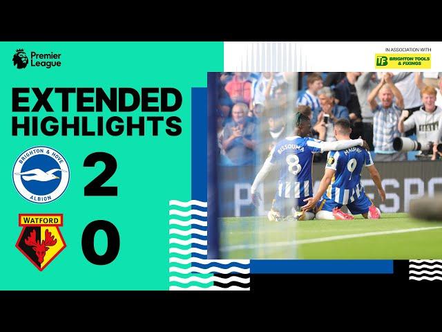 Extended PL Highlights: Albion 2 Watford 0