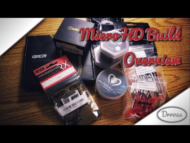 MicroHD build overview! Sub-250 gram build with HD recording