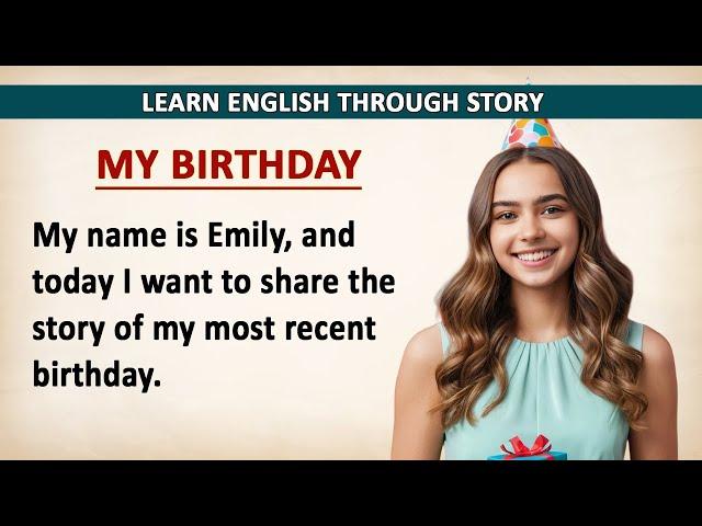 Improve Your English My Birthday Celebration | Learn English Through Story