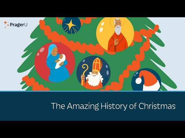 The Amazing History of Christmas | 5 Minute Video