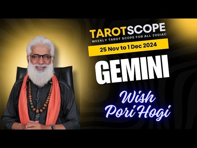 Gemini Horoscope Weekly | 25 Nov - 1 Dec | Tarot Scope Reading | Liaqat Jogi | Wish Card Special