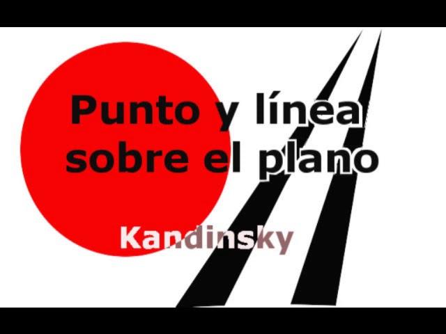 Punto y línea sobre el plano. Kandinsky. VOZ HUMANA