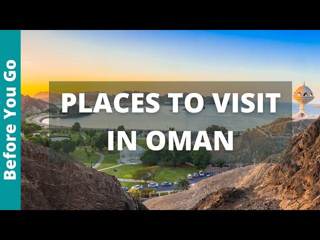 9 Places to Visit in Oman (& Top Things to do) | Oman Travel Guide