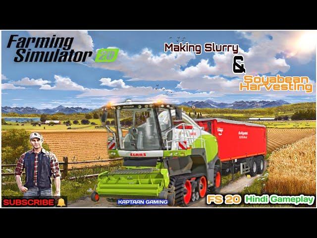 Making Slurry & Soyabean Harvesting farming simulator 20 | fs 20 hindi gameplay @Pankaj Gaming Rx