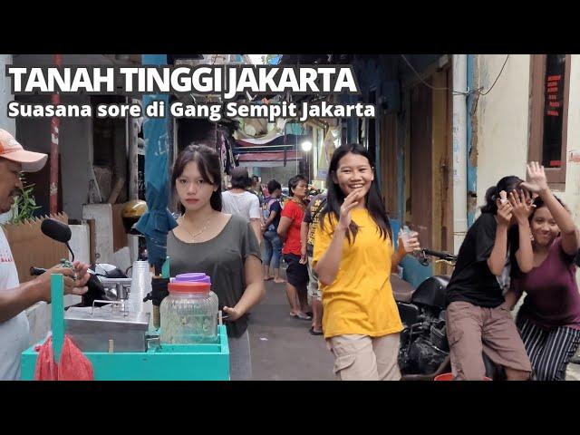 Jalan-jalan yang Menyenangkan | Sore Di Gang Sempit Tanah Tinggi Jakarta