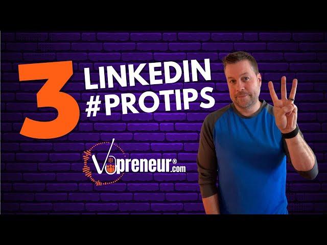 3 LinkedIn #ProTips (and Other VO Marketing Questions Answered)