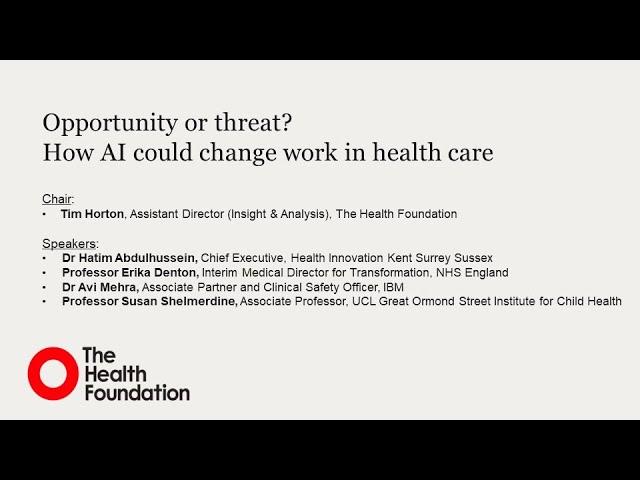 Session THREE - AI in the NHS: Shaping the future of health care