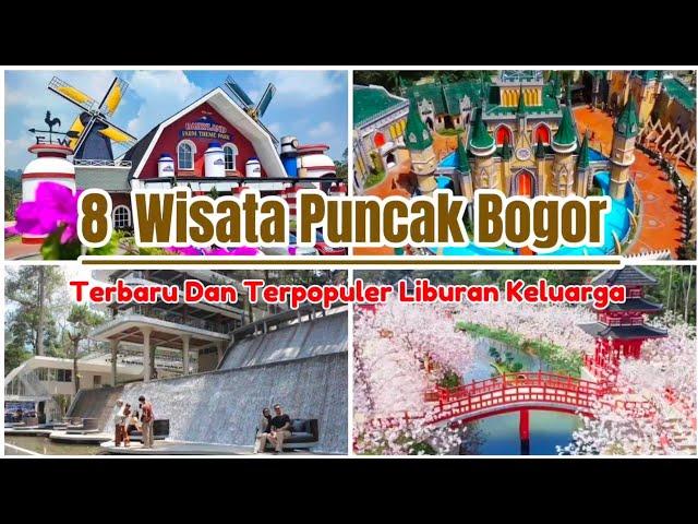 8 Tempat Wisata Puncak Bogor Terbaru dan Terpopuler, Wisata Puncak Bogor