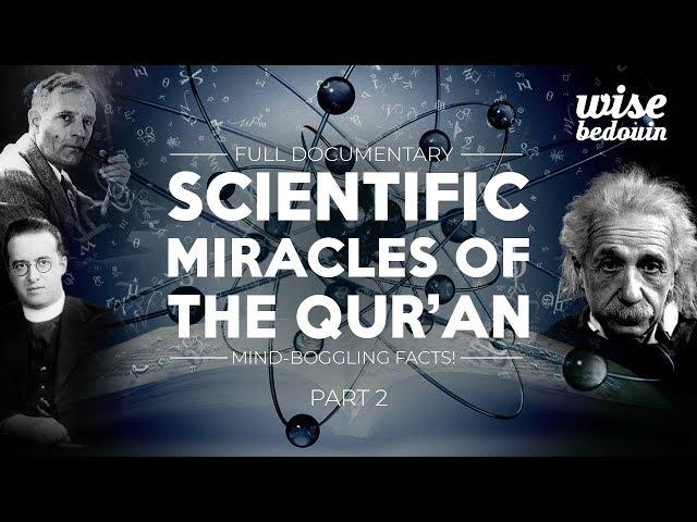 ► Scientific Miracles of The Quran | Mind-Boggling Facts! | Part 2