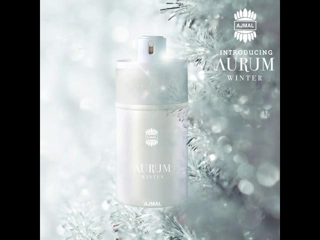 Introducing Aurum Winter -  Ajmal Perfumes