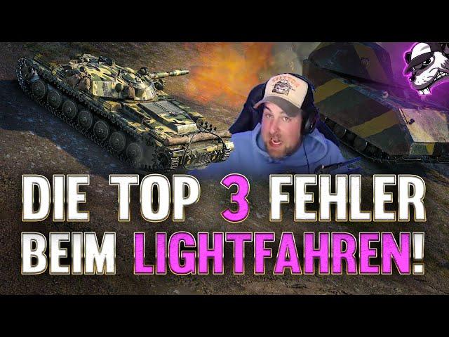 Die Top 3 Fehler beim Lightfahren im Hightier! [World of Tanks - Gameplay - Deutsch - WQHD]