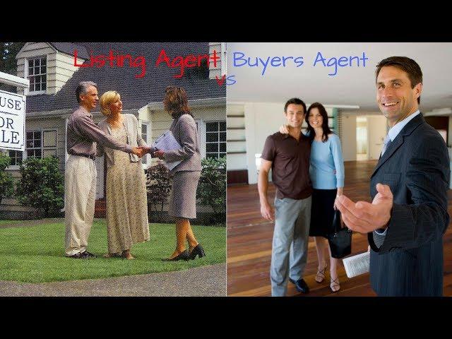 Real Estate: Difference Between a LISTING AGENT and BUYERS AGENT