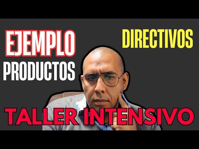 Taller intensivo: Ejemplo de narrativas para directivos (productos)