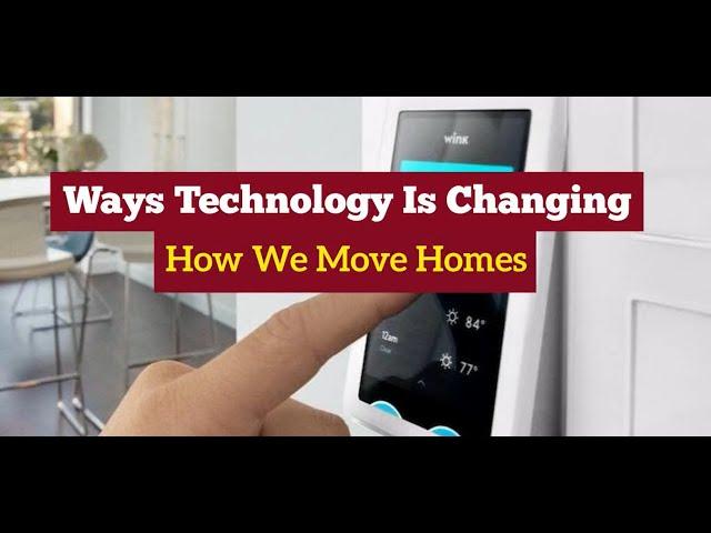 10 Ways Technology Is Changing How We Move Homes | Better Removalists Brisbane