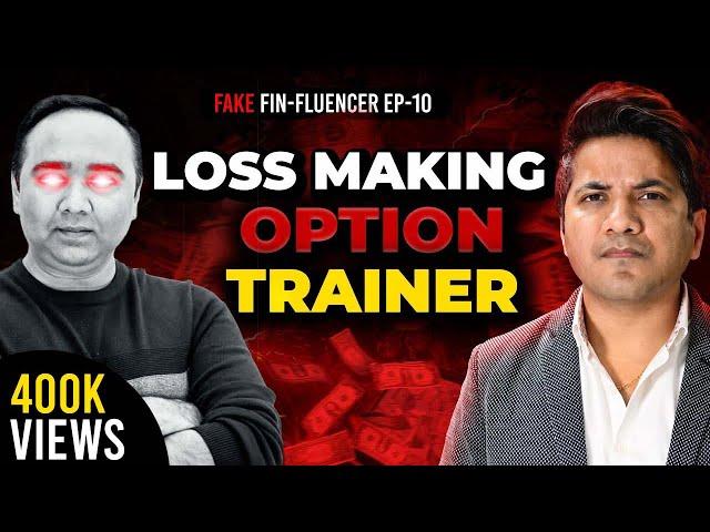This Option Trainer is in a Loss of ₹3.50 Crore | Vishal Malkan Fake Finfluencers Ep -10