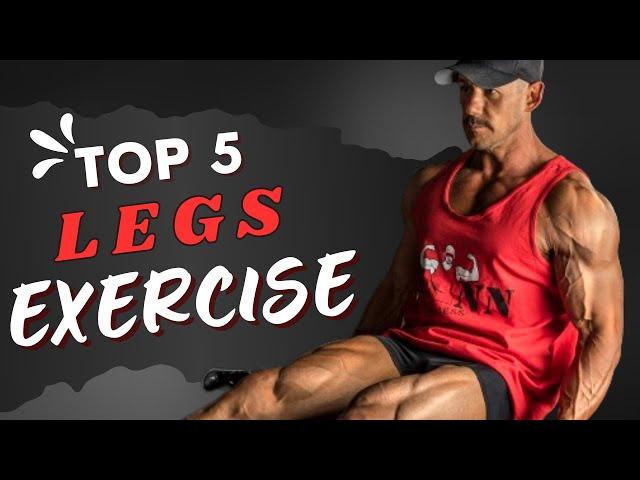 5 Best Exercises for Legs -- Wild Fire Fitness