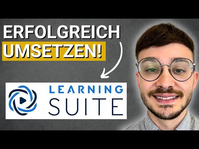 LearningSuite-Hack: Schneller Erfolg für Kunden & Mitarbeiter