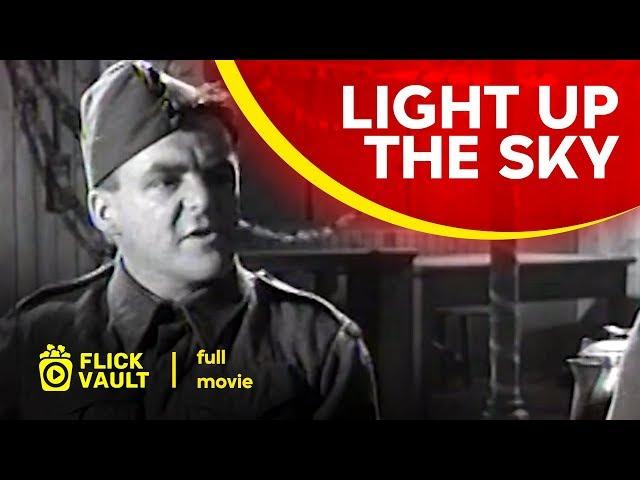 Light up the Sky | Full HD Movies For Free | Flick Vault