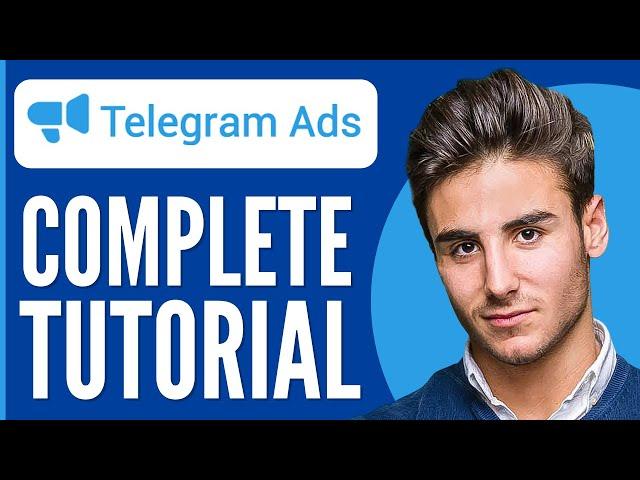 Telegram Ads Tutorial 2024 | How to Advertise on Telegram