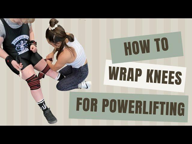 How I Wrap Knees For Powerlifting