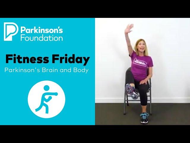 Parkinson’s Brain and Body Fitness Friday Exercises