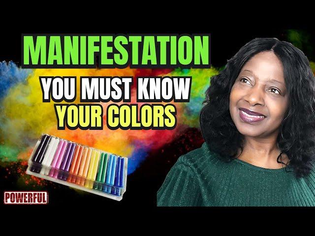 MANIFEST ANYTHING! How to Use COLOR to Attract What You Want