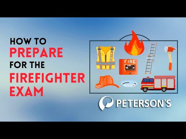 How To Prepare For The Firefighter Exam