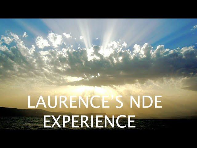 Dr. Laurence's NDE Experience | Giovanna Iaquinta