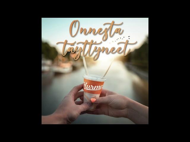 Hurma - Onnesta täyttyneet (Official Audio)