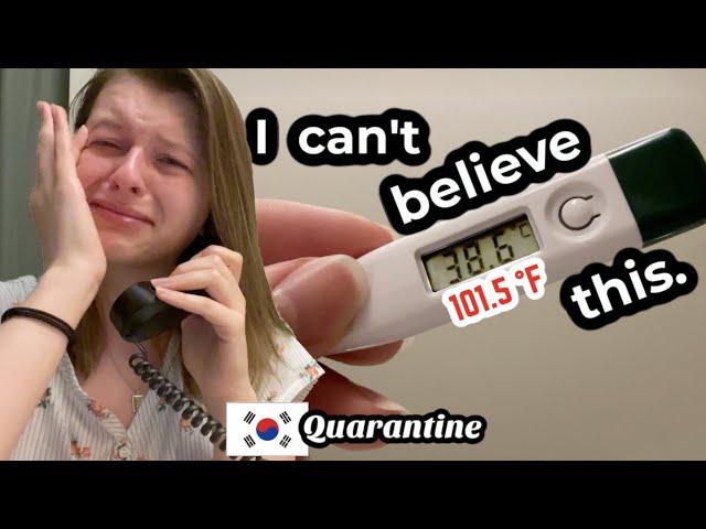 I became sick in quarantine... moving to South Korea | Honest Quarantine Vlog (so many emotions…)