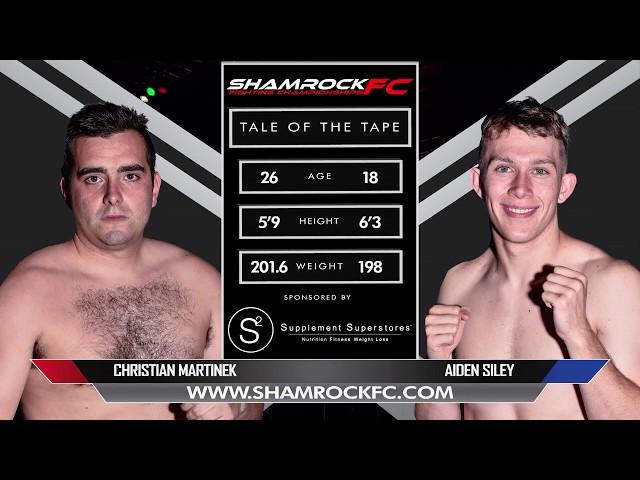 Shamrock FC 319 Chris Martinek Vs Aidan Siley