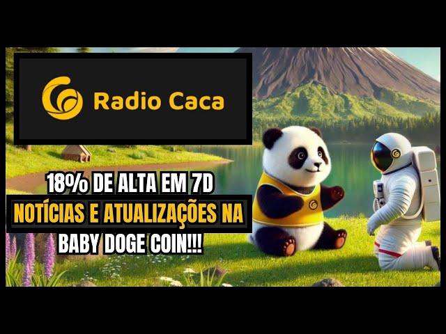 RADIO CACA // BABY DOGE COIN ÚLTIMAS NOTÍCIAS E ATUALIZAÇÕES#babydogecoin #babydoge #racatoken