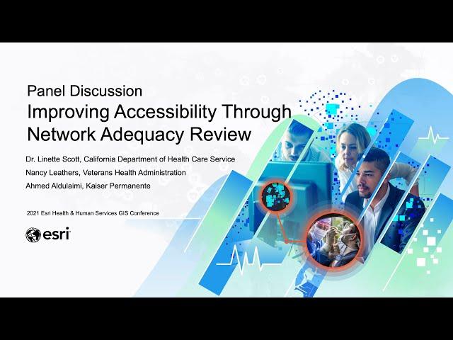 Improving Accessibility Through Network Adequacy Review | Panel Discussion