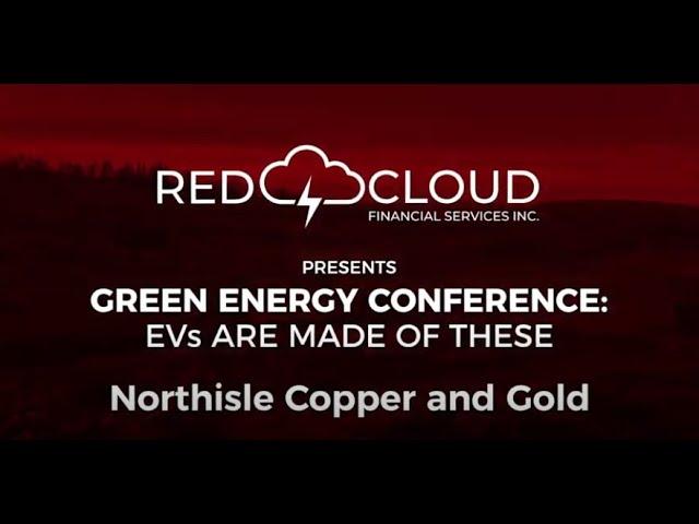 Northisle Copper and Gold  - Red Cloud 2021 Green Energy Conference